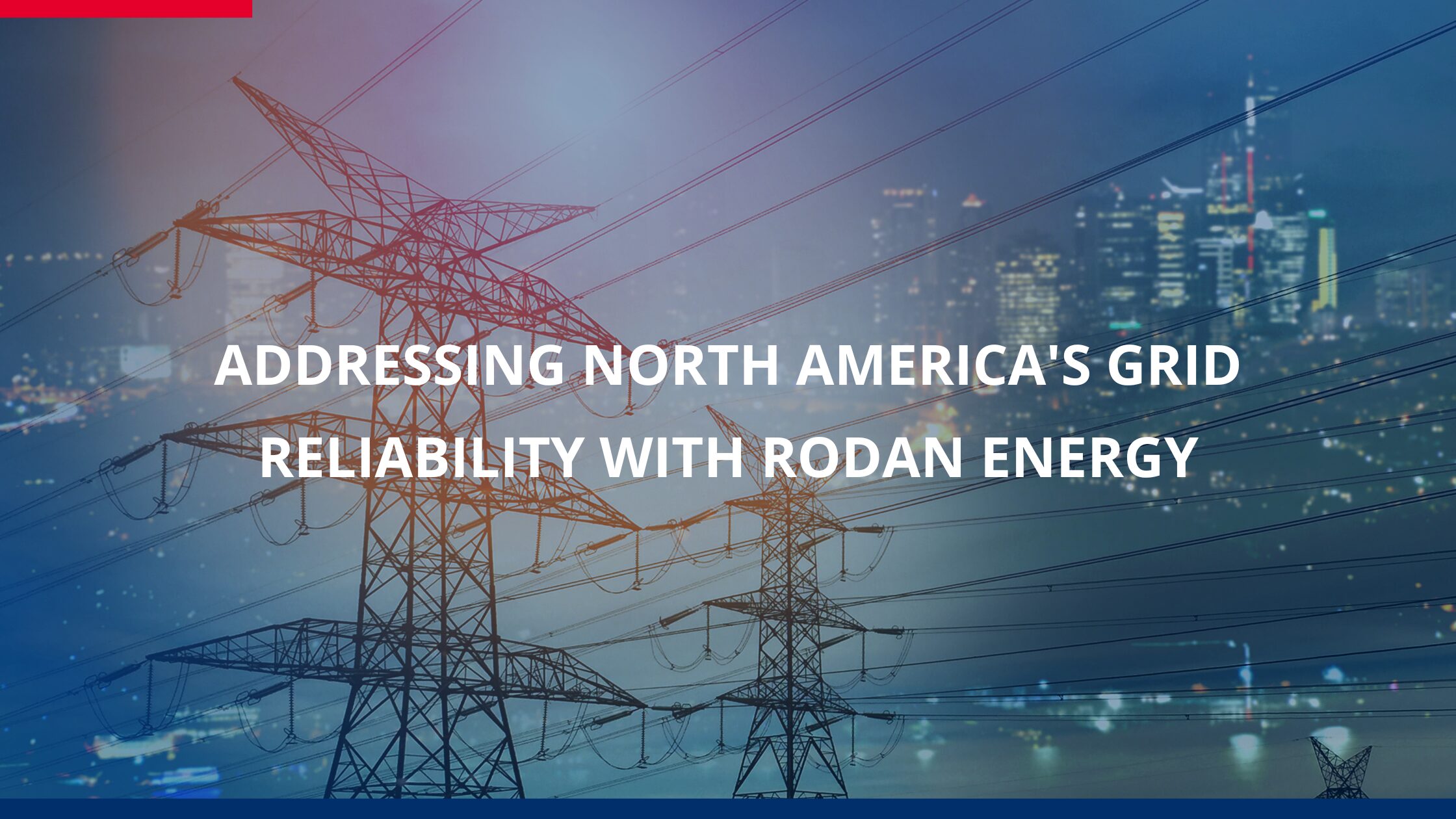 Addressing North America’s Grid Reliability Challenges with Renewgridtech’s Power Reliability Offering